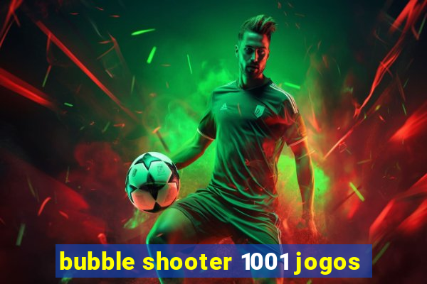 bubble shooter 1001 jogos